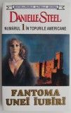 Fantoma unei iubiri &ndash; Danielle Steel