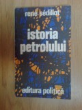 N2 Istoria Petrolului - Rene Sedillot