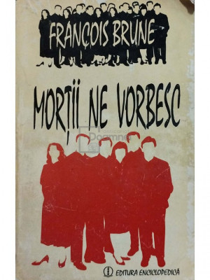 Francois Brune - Morții ne vorbesc (editia 1994) foto