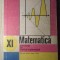 MATEMATICA. ELEMENTE DE ANALIZA MATEMATICA. MANUAL PENTRU CLASA A XI-A-GH. GUSSI, O. STANASILA, T. STOICA-268701