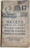 ,,Dr.OETKER&#039;s&quot;RETETE 1933/TIPO-LITO GROZEA, TRAIAN 52/ COMPLETA ! VEZI POZE/ t1
