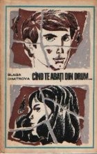 Cind te abati din drum... foto