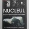 NUCLEUL , ENIGMA SPIONAJULUI ROMANESC , EDITIA A II - A de VICTOR NITA , 2012 *PREZINTA SUBLINIERI IN TEXT