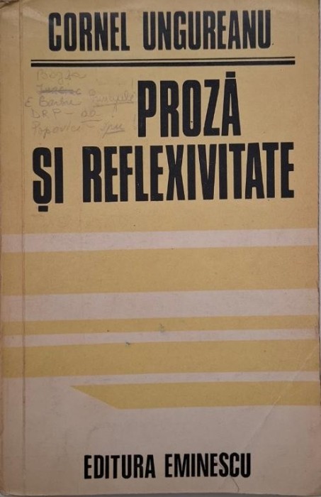 Proza si reflexivitate - Cornel Ungureanu (cu sublinieri)