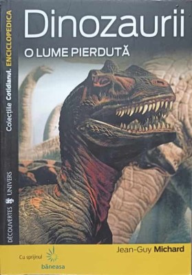 DINOZAURII, O LUME DISPARUTA-JEAN-GUY MICHARD-223757 foto