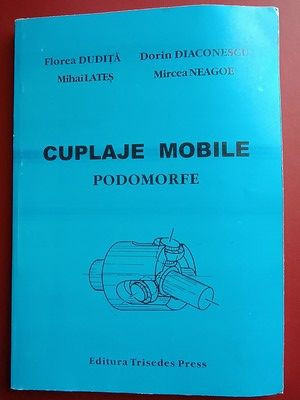 Cuplaje mobile. Podomorfe- F.Dudita, D.Diaconescu