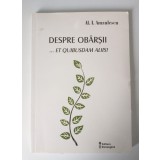 Al. I. Amzulescu - Despre ob&acirc;rșii... et quibusdam aliis! (autobiografie...)