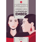 A l&aacute;thatatlan ember - G&aacute;rdonyi G&eacute;za