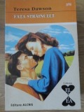 FATA STRAINULUI-TERESA DAWSON-229912