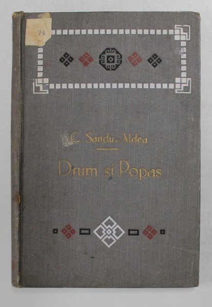 Drum si popas, C. Sandu Aldea - Bucuresti, 1908