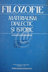 Filozofie. Materialism dialectic si istoric (Editia a II-a) foto