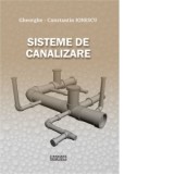 Sisteme de canalizare - Gheorghe-Constantin Ionescu