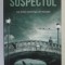 SUSPECTUL de MICHAEL ROBOTHAM , 2012