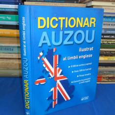 DICTIONAR AUZOU ILUSTRAT AL LIMBII ENGLEZE , 2006