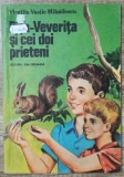Rita-Veverita si cei doi prieteni - Virgiliu Vasile Mihailescu// cu ilustratii