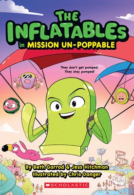 The Inflatables in Mission Un-Poppable (the Inflatables #2) foto