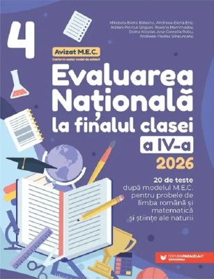 Evaluare nationala 2026. Cls. IV. Limba romana. Matematica, Mirabela-Elena Baleanu, Andreea-Elena Ene foto