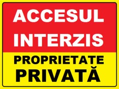 Placuta pentru accesul interzis proprietate privata foto