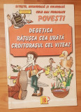 Degetica, Ratusca cea urata, Croitorasul cel viteaz