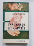 Sei Sonagon - Insemnari de capatai