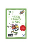 Cumpara ieftin Circulam in siguranta cu Robin