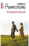 Cumpara ieftin Vara-primavara - Gabriela Adamesteanu