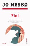 Fiul | Jo Nesbo, Trei