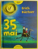 35 Mai sau Konrad porneste calare spre Marile Sudului - Erich Kastner, Carte Copii, Povesti