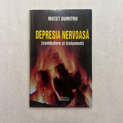 Motet Dumitru - Depresia nervoasa (combatere si tratament) foto