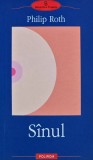 Cumpara ieftin Sanul - Philip Roth, Polirom, 2006, 156 pagini, Brosata, Stare Foarte Buna - Anticariat