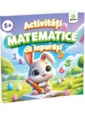 Cumpara ieftin Activitati matematice cu iepurasi/***