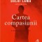 Cartea compasiunii | Dalai Lama, Sofia Stril-Rever