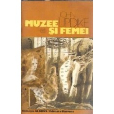 Muzee si femei - John Updike