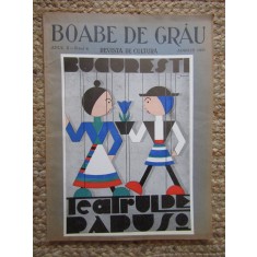 BOABE DE GRAU , REVISTA DE CULTURA , ANUL II, NR. 4 , 1931