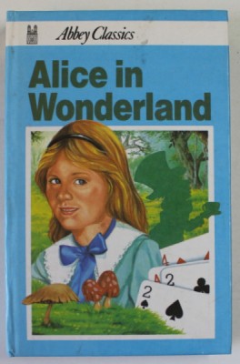 ALICE IN WONDERLAND by LEWIS CARROLL , ANII &amp;#039;70, COPERTA CARTONATA foto