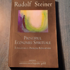 Principiul economiei spirituale in legatura problema reincarnarii Rudolf Steiner