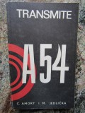C. AMORT, I. M. JEDLICKA - TRANSMITE A-54