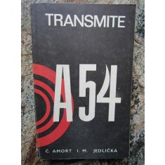 C. AMORT, I. M. JEDLICKA - TRANSMITE A-54