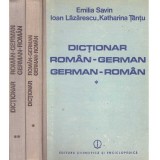 Emilia Savin, Ioan Lazarescu, Katharina Tantu - Dictionar roman-german/ german-roman. Volumul I+II - 135775