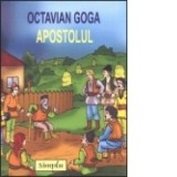 Apostolul - Octavian Goga