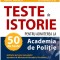 50 de teste de istorie pentru admiterea la Academia de Poliție