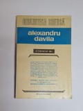 Alexandru Davila &ndash; Antol. Suzana-Carmen Dumitrescu, Ed. Eminescu, 1982 - Dedicatie si Autograf