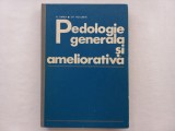 PEDOLOGIE GENERALA SI AMELIORATIVA- NICOLAI OANEA, GHEORGHE ROGOBETE [TIRAJ MIC]