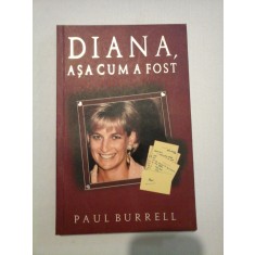 DIANA, ASA CUM A FOST - Paul BURRELL