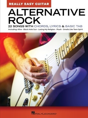 Alternative Rock - Really Easy Guitar: 22 Songs with Chords, Lyrics, &amp;amp; Basic Tab foto
