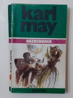 Karl May - Razbunarea - Opere Vol. 10 VEZI DESCRIEREA foto