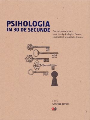 Psihologia in 30 de secunde - Christian Jarrett foto