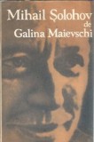 Mihail Solohov - Galina Maievschi