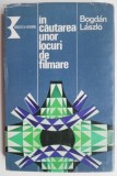 In cautarea unor locuri de filmare - Bogdan Laszlo