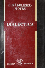 DIALECTICA - C . RADULESCU - MOTRU foto